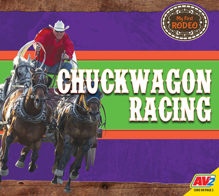 Coperta cărții 'Chuckwagon Racing - Rochelle Groskreutz'