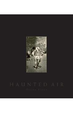 Haunted Air - Ossian Brown