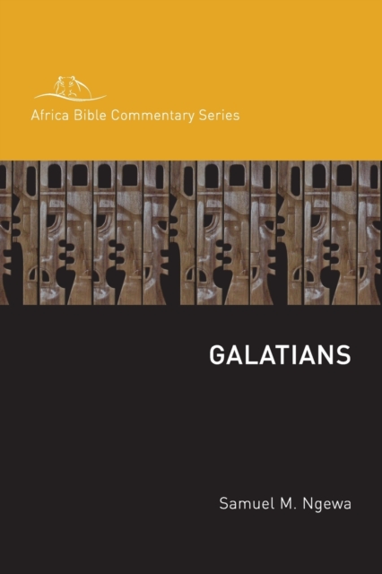 Galatians - Samuel Ngewa