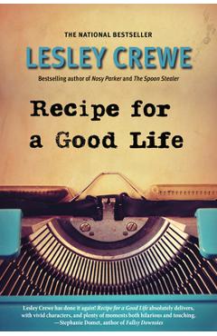Poza produsului Recipe for a Good Life - Lesley Crewe