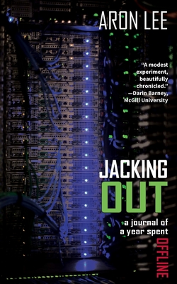 Coperta cărții 'Jacking Out - Aron Lee'