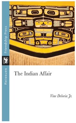 The Indian Affair - Vine Deloria