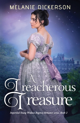 A Treacherous Treasure - Melanie Dickerson