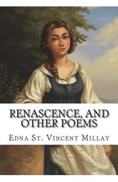 Poza produsului Renascence, and Other Poems - Edna St Vincent Millay