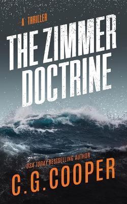 The Zimmer Doctrine - C. G. Cooper