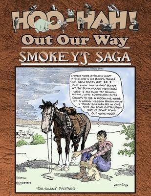Hoo-Hah! Out Our Way - Smokey's Saga - Bruce Simon