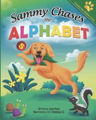 Sammy Chases the Alphabet - Jeana Kinne