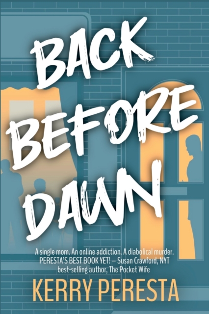 Back Before Dawn - Kerry Peresta