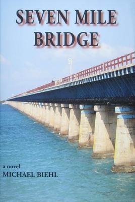 Seven Mile Bridge - Michael Biehl