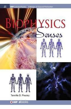 Coperta cărții 'Biophysics of the Senses - Tennille D. Presley'