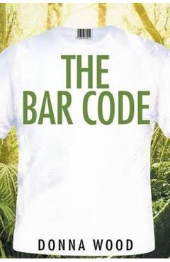 Coperta cărții 'The Bar Code - Donna Wood'