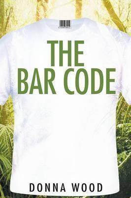 The Bar Code - Donna Wood