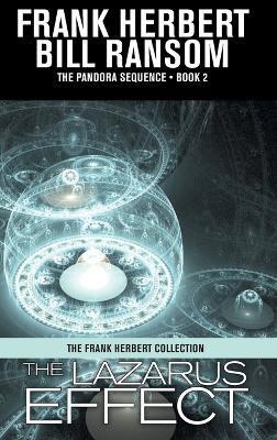 The Lazarus Effect: Pandora Sequence Volume 2 - Frank Herbert
