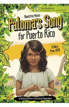 Coperta cărții 'Paloma's Song for Puerto Rico: A Diary from 1898 - Adriana Erin Rivera'