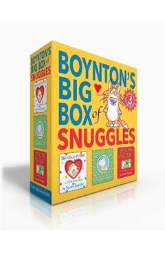 Coperta cărții 'Boynton's Big Box of Snuggles (Boxed Set): Snuggle Puppy!; Belly Button Book!; Your Nose! - Sandra Boynton'