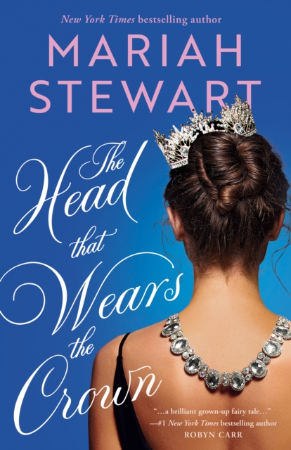 The Head That Wears the Crown - Mariah Stewart