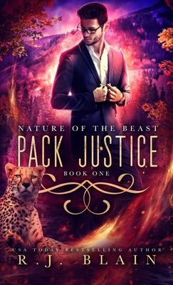 Pack Justice - R. J. Blain