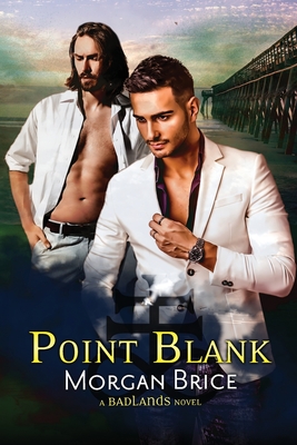 Point Blank - Morgan Brice