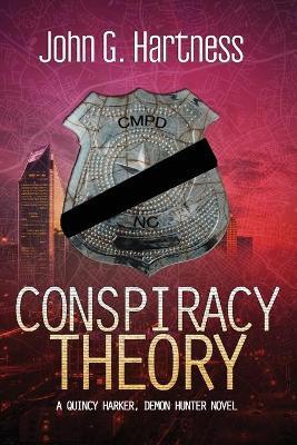 Conspiracy Theory - John G. Hartness