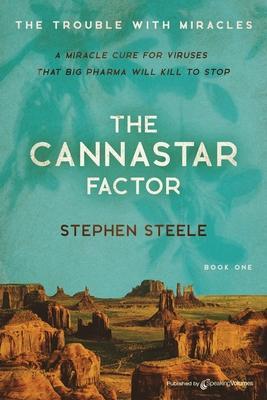 The Cannastar Factor - Stephen Steele