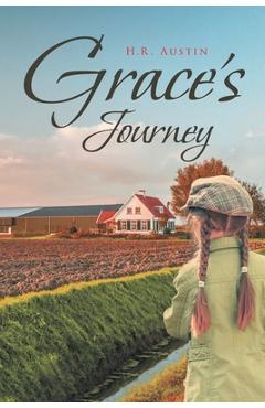 Coperta cărții 'Grace's Journey - H. R. Austin'