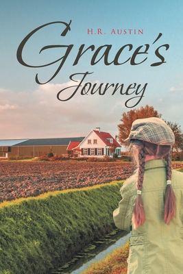 Coperta cărții 'Grace's Journey - H. R. Austin'