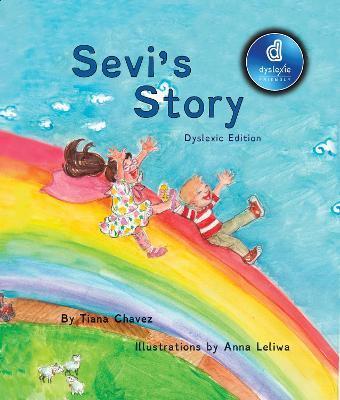 Sevi's Story - Tiana Chavez
