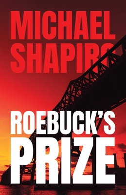 Coperta cărții 'Roebuck's Prize - Michael R. Shapiro'