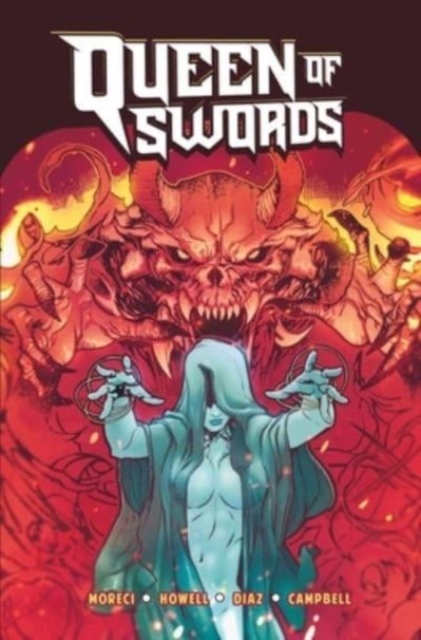 Queen of Swords: A Barbaric Tale - Michael Moreci