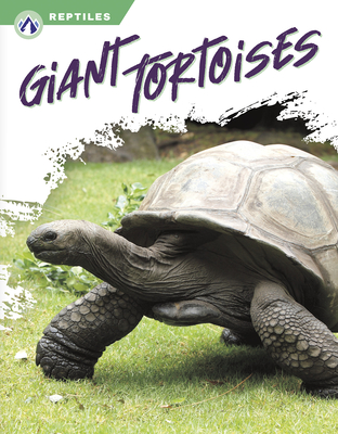 Coperta cărții 'Giant Tortoises - Megan Gendell'