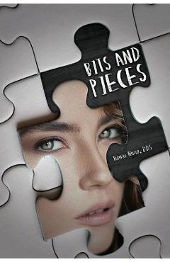 Coperta cărții 'Bits and Pieces - Robert Hutto'