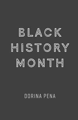 Black History Month - Dorina Pena