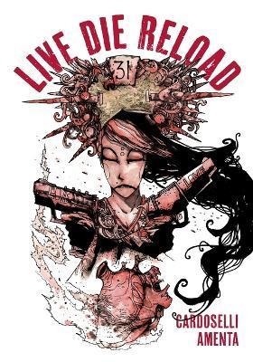 Live Die Reload - Andrea Amenta