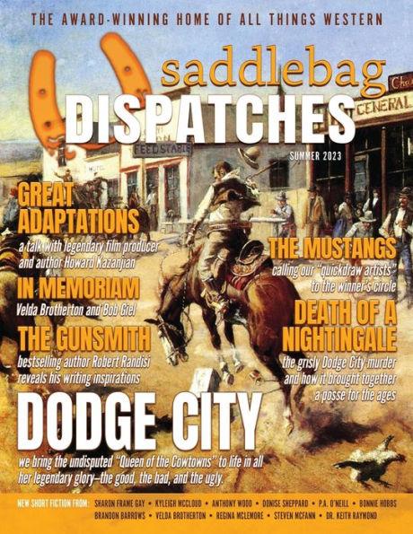 Saddlebag Dispatches-Summer 2023 - Casey W. Cowan