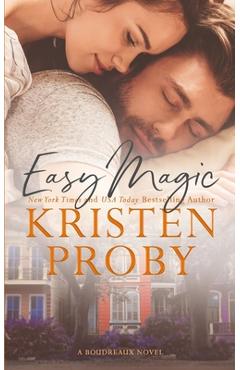 Coperta cărții 'Easy Magic: A Boudreaux Novel - Kristen Proby'
