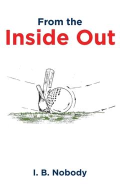 Poza produsului From the Inside Out - I. B. Nobody
