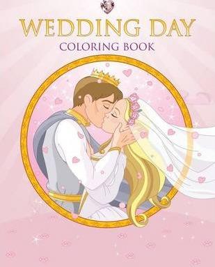 Wedding Day Coloring Book - Speedy Publishing Llc