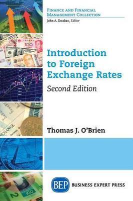 Introduction to Foreign Exchange Rates, Second Edition - Thomas J. O'brien