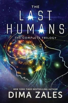 The Last Humans Trilogy - Dima Zales