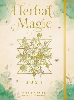 Herbal Magic 2024 Weekly Planner: July 2023 - December 2024 - Editors Of Rock Point