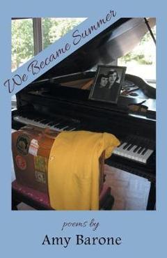 Coperta cărții 'We Became Summer - Amy Barone'