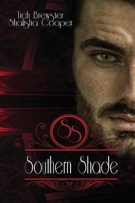 Southern Shade - Tich Brewster