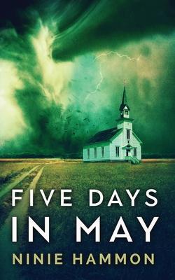 Five Days In May - Ninie Hammon