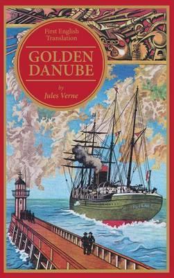 Golden Danube - Jules Verne