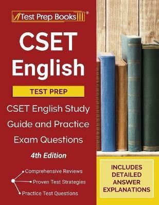 CSET English Test Prep: CSET English Study Guide and Practice Exam Questions [4th Edition] - Test Prep Books