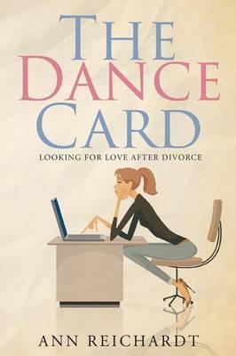 The Dance Card - Ann Reichardt