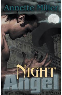 Night Angel - Annette Miller