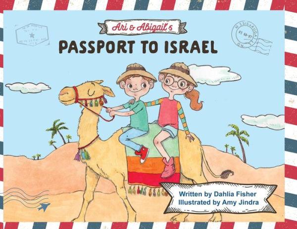 Coperta cărții 'Ari & Abigail's Passport to Israel - Dahlia Fisher'