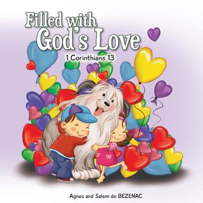 Coperta cărții 'Filled with God's Love: 1 Corinthians 13 - Agnes De Bezenac'