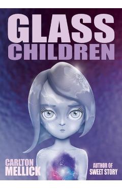 Coperta cărții 'Glass Children - Carlton Mellick'